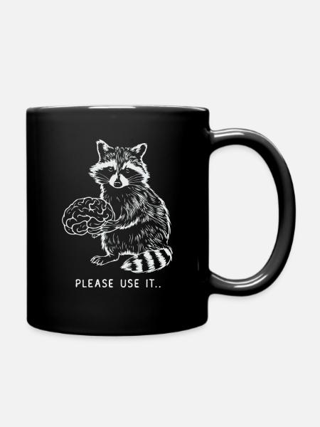 S’il te plaît, utilise ton cerveau, raton laveur - Mug uni - noir