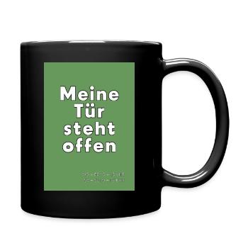 Meine Tür steht offen - Tasse einfarbig - Schwarz - Rechts