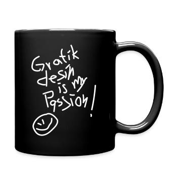 grafikdesign is my passion - Tasse einfarbig - Schwarz - Rechts