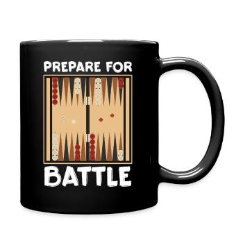 Prepare For Battle Throwing Dices Board Games - Tasse einfarbig - Schwarz - Rechts