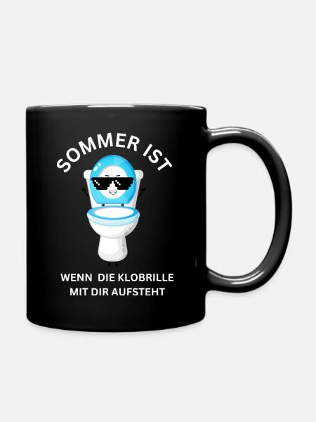 SOMMER IST WENN DIE KLOBRILLE MIT DIR AUFSTEHT - Tasse einfarbig - Schwarz