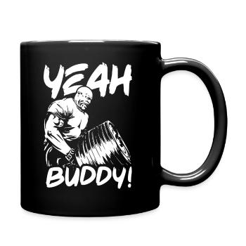 Yeah Buddy Lightweight - Tasse einfarbig - Schwarz - Rechts