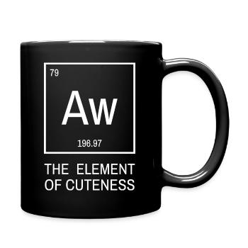 Aw Element of Cuteness. Süß! Periodensystem Chemie - Tasse einfarbig - Schwarz - Rechts