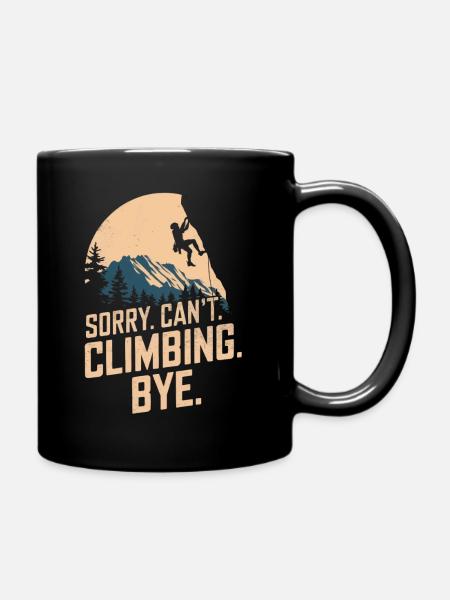 Klettern Freeclimbing felsklettern Spruch - Tasse einfarbig - Schwarz