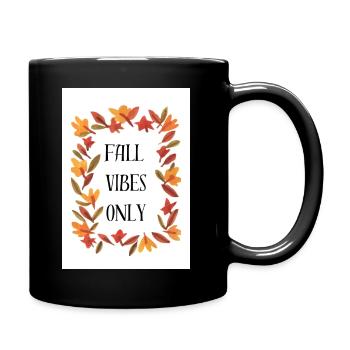 Fall Vibes Only Positive Autumnal Seasonal Saying - Full Colour Mug - black - Right