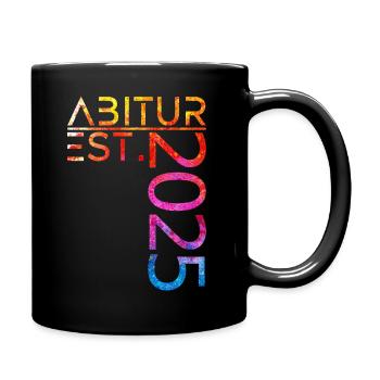Abitur Est. 2025 - Tasse einfarbig - Schwarz - Rechts