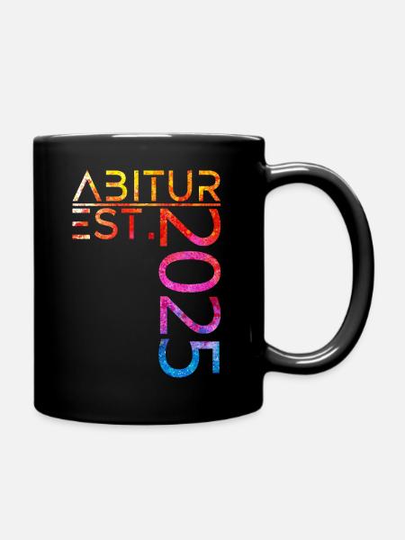 Abitur Est. 2025 - Tasse einfarbig - Schwarz