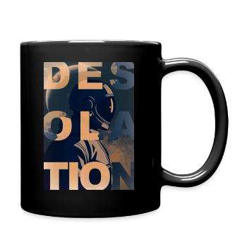 Desolation (Astronaut Edition) - Tasse einfarbig - Schwarz - Rechts