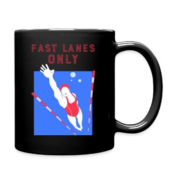 Fast lanes only - Full Colour Mug - black - Right