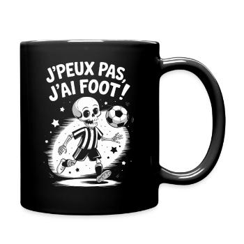 J' peux pas j'ai foot ! - Mug uni - noir - Droite