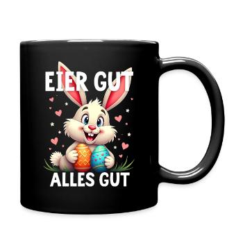Osterhase Osterei Ostern Sprüche lustig Hase - Tasse einfarbig - Schwarz - Rechts