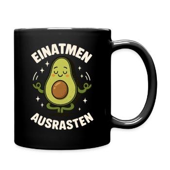 Einatmen Ausrasten Avocado Meditation Yoga Spruch - Tasse einfarbig - Schwarz - Rechts