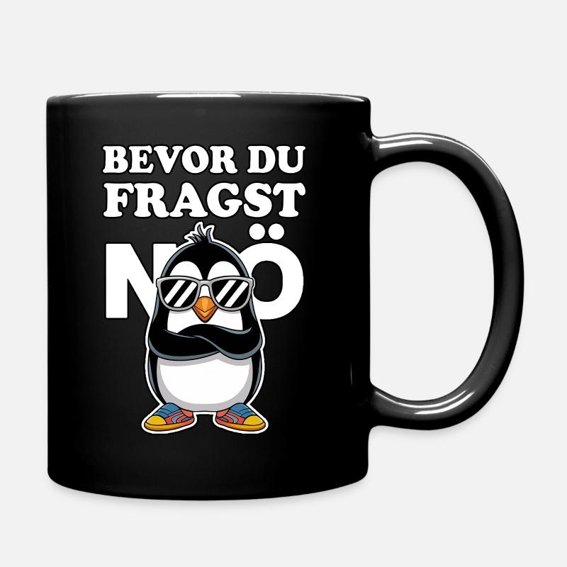 Before you ask – Nope! Penguin with attitude - Full Colour Mug - black
