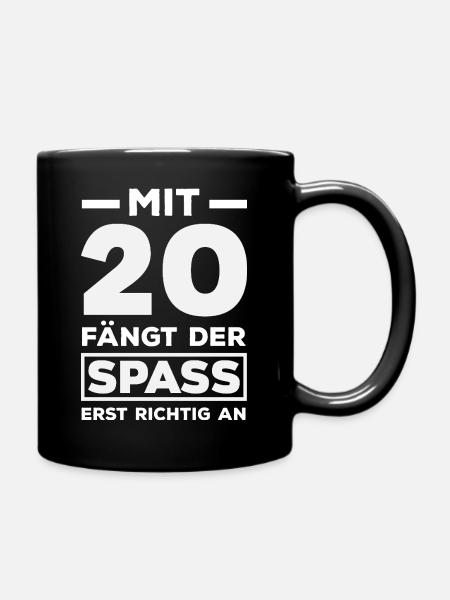 Lustiges Geschenk Zum 20. Geburtstag - Tasse einfarbig - Schwarz