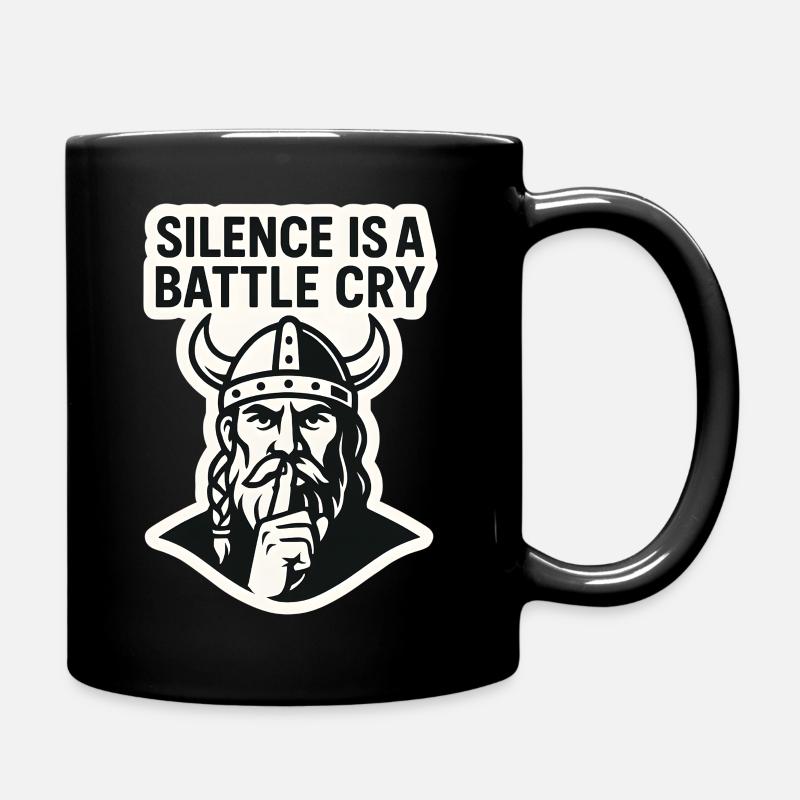Wikinger-Stille-Kampfschrei-Design - Tasse einfarbig - Schwarz