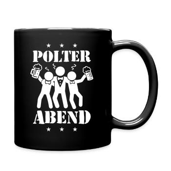 Polterabend Lustig - Tasse einfarbig - Schwarz - Rechts