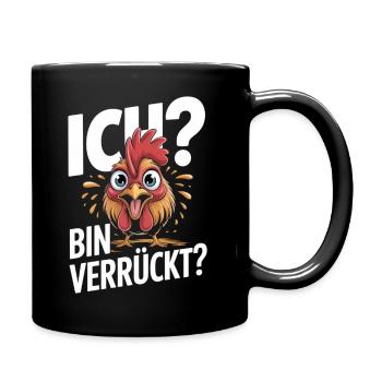 Sarkasmus Huhn Shirt | Lustiger Spruch - Tasse einfarbig - Schwarz - Rechts