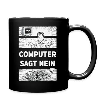 Computer sagt Nein Retro Humor - Tasse einfarbig - Schwarz - Rechts