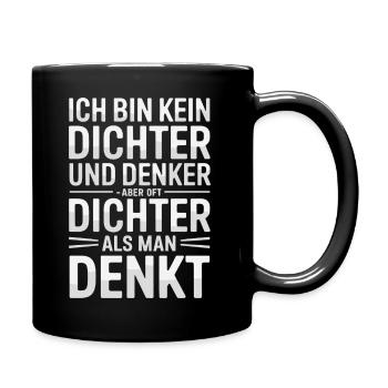 Je ne suis pas un poète et un penseur, mais souvent un poète - Mug uni - noir - Droite