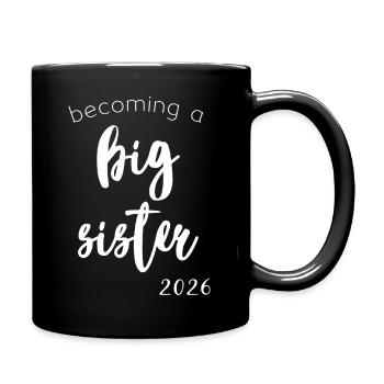 Become a Big Sister 2026 - Full Colour Mug - black - Right