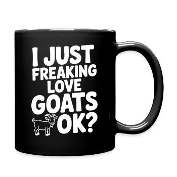 I Just Freaking Love Goats Ok? - Full Colour Mug - black - Right