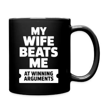 Ma femme me bat pour gagner les disputes - Mug uni - noir - Droite