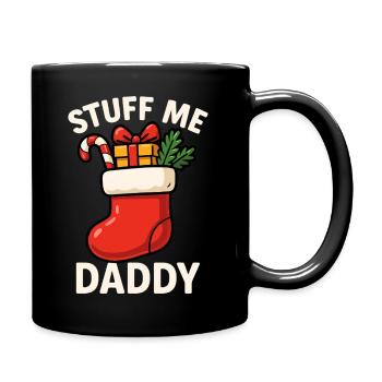 Stopfe mich, Papa! Weihnachtsstrumpf, unartig - Tasse einfarbig - Schwarz - Rechts