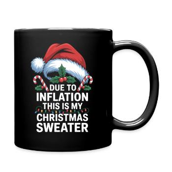 Inflation Weihnachtspullover Wortspiel - Tasse einfarbig - Schwarz - Rechts