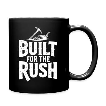 Gebaut für den Rush - Tasse einfarbig - Schwarz - Rechts