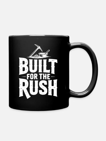 Gebaut für den Rush - Tasse einfarbig - Schwarz