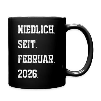 Geburt Februar 2026 - Tasse einfarbig - Schwarz - Rechts