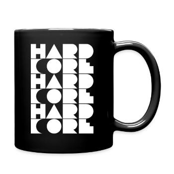 Hardcore-Rastertypografie - Tasse einfarbig - Schwarz - Rechts