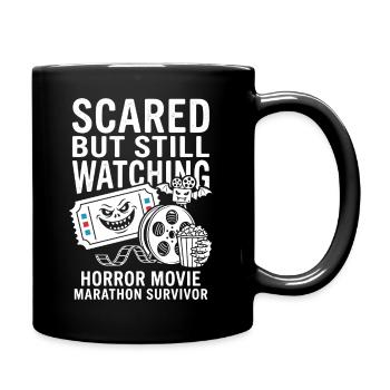 Scared But Still Watching Horror - Full Colour Mug - black - Right