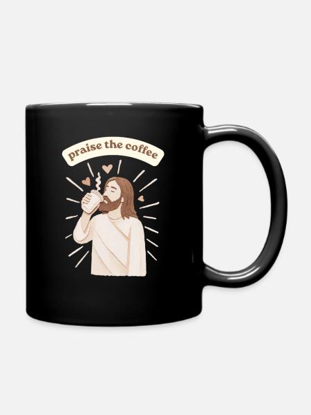 Praise the coffee - weirdpeoplelovethis. - Full Colour Mug - black