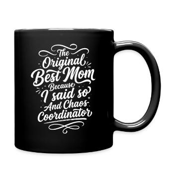 Best Mom Chaos Koordinator Humor Spruch - Tasse einfarbig - Schwarz - Rechts