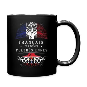 Francais De Racines Polynesiennes T-Shirt Cadea... - Mug uni - noir - Droite