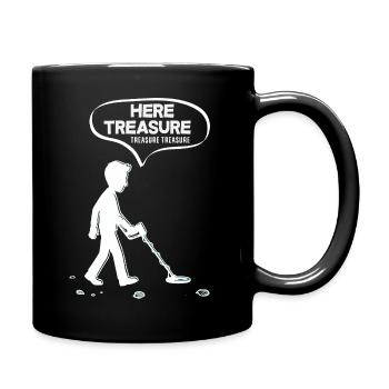 Tiens, Détecteur drôle de trésors - Mug uni - noir - Droite