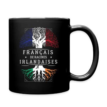 Francais De Racines Irlandaises T-Shirt Cadeau ... - Mug uni - noir - Droite