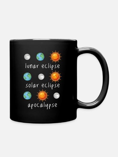 Mondfinsternis Sonnenfinsternis Apokalypse Humor - Tasse einfarbig - Schwarz