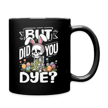 Frohe Ostern Süßer Osterhase Eiersuche Ostereier - Tasse einfarbig - Schwarz - Rechts