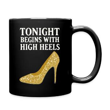 Talons hauts pailletés – Ce soir commence par... - Mug uni - noir - Droite