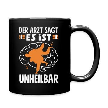 Arzt Sagt Es Ist Unheilbar Judo Kampfsport - Tasse einfarbig - Schwarz - Rechts