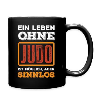 Ein Leben Ohne Judo Ist Möglich Aber Sinnlos - Tasse einfarbig - Schwarz - Rechts