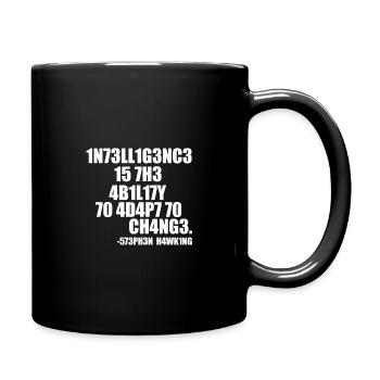 INTELLIGENT STEPHEN HAWKING SPRUCH! IDEE CADEAU - Mug uni - noir - Droite