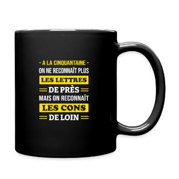 RECONNAÎTRE LES CONS DE LOIN - Mug uni - noir - Droite