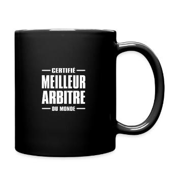 CERTIFIÉ MEILLEUR ARBITRE DU MONDE - Mug uni - noir - Droite