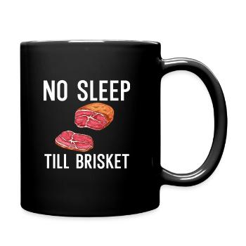 Kein Schlaf bis zum Brisket - Tasse einfarbig - Schwarz - Rechts