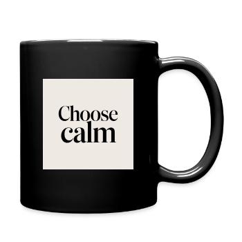 Choisir le calme - Mug uni - noir - Droite