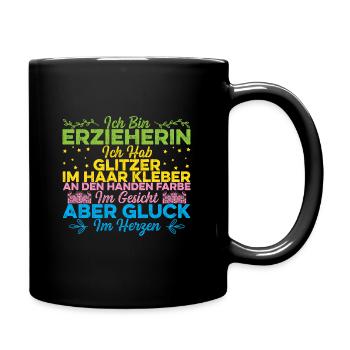 Ich bin Erzieherin im Kindergarten - Tasse einfarbig - Schwarz - Rechts