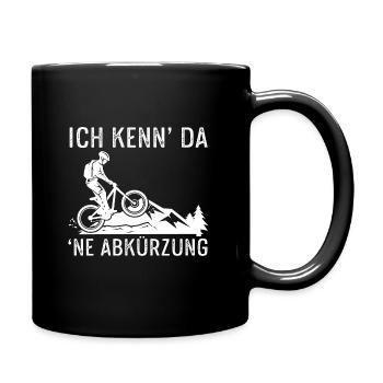 Ich kenn da ne Abkürzung - Tasse einfarbig - Schwarz - Rechts